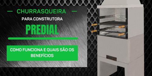 Churrasqueira para Construtoras modelo Predial