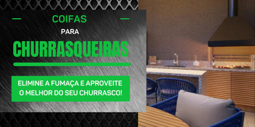 Coifas para Churrasqueiras