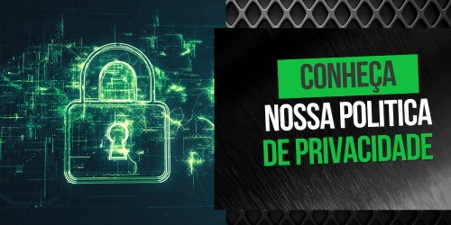 Conheça nossa Política de Privacidade